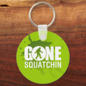 Porte-clés Gone Squatchin (Recto)