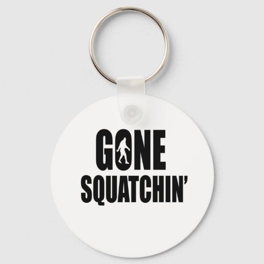 Porte-clés Gone Squatchin' (Recto)