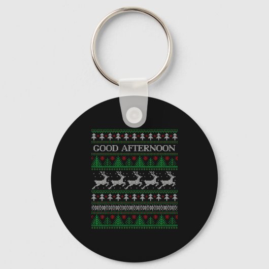 Porte-clés Good Afternoon - Funny Ugly Christmas Sweater (Recto)