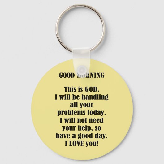 Porte-clés Good Morning de DIEU (personnalisation) (Recto)