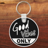 Porte-clés Good Vibes uniquement (Recto)