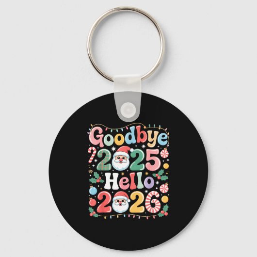 Porte-clés Goodbye 2025 Hello 2026 Christmas New Year Gift  (Recto)