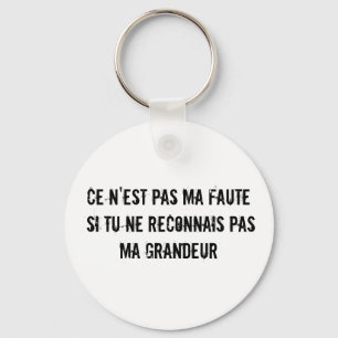 Porte-clés Grandeur (Grandeur en français) Porte - clé