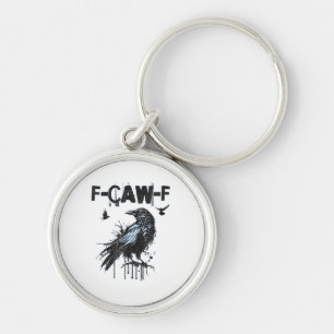 Porte-clés Graphisme d'humour grunge drôle de corbeau F-Caw-F