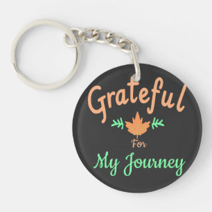 Porte-clés Grateful for My Journey Personnalisable