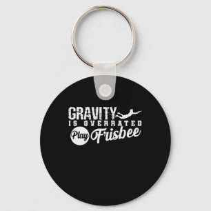 Porte-clés Gravity is Overrated play Frisbee