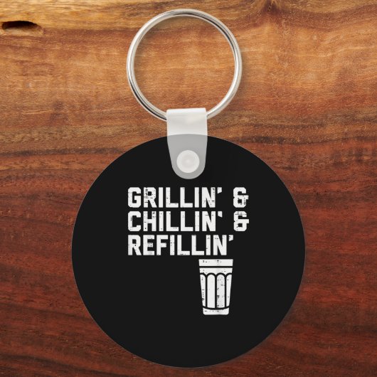 Porte-clés Grillin Chillin Refillin Funny Bbq Grill Drinking (Recto)