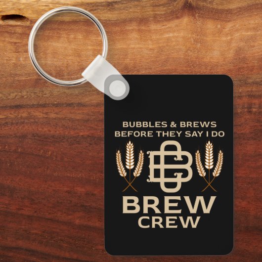 Porte-clés Groomsmen Grooms Crew Boire Party Week-end (Recto)