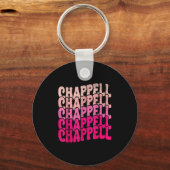 Porte-clés Groovy Chappell First Name D Chappell Tees Meme (Recto)