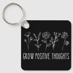 Porte-clés Grow Positive Thoughts Aesthetic