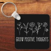 Porte-clés Grow Positive Thoughts Aesthetic (Recto)