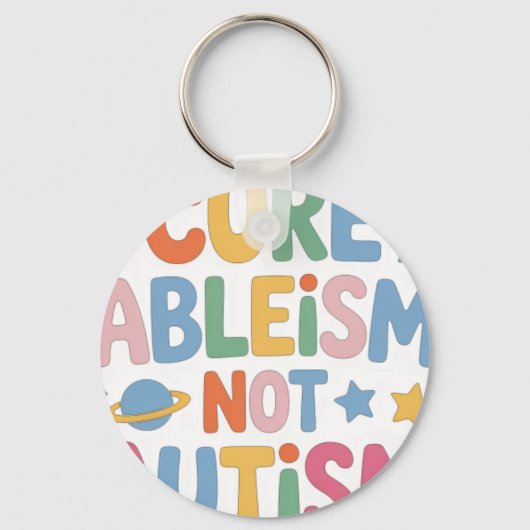 Porte-clés Guérir l'ableisme et non l'autisme (Recto)