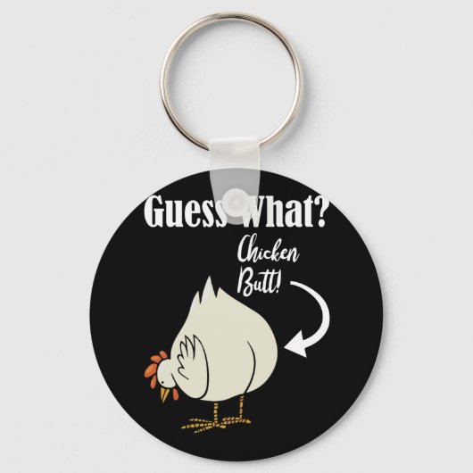 Porte-clés Guess What Chicken Butt! White Design (Recto)