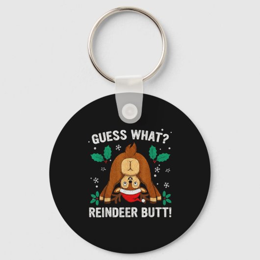 Porte-clés Guess What Reindeer Bu-tt Funny Christmas Family C (Recto)
