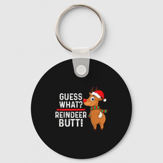 Porte-clés Guess What Reindeer Butt Funny Christmas Men Reind (Recto)