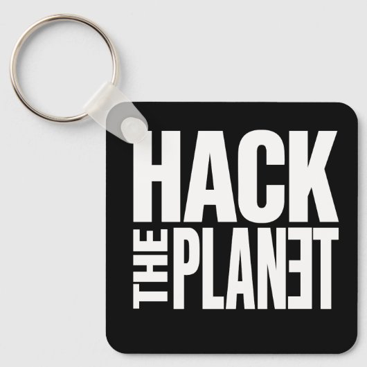 Porte-clés Hack The Planet (Recto)