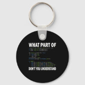 Porte-clés Hacker Computer Programmer Apparel Coding What Par (Recto)