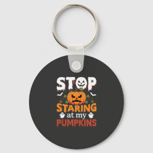 Porte-clés Halloween Arrête de regarder mes citrouilles