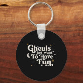 Porte-clés Halloween Ghouls veut juste s'amuser (Recto)