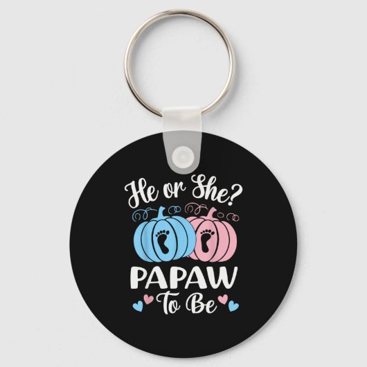 Porte-clés Halloween He Or She Papaw To Be Pumpkin Gender Rev (Recto)