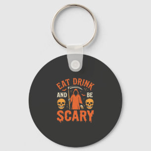 Porte-clés Halloween Manger Boire Être Effrayant Faucheur Con