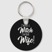 Porte-clés Halloween Matching Women Funny I'm Not A Witch I'm (Recto)
