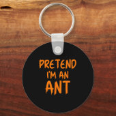 Porte-clés Halloween Pretend I'm An Ant Costume Funny Lazy Ki (Recto)