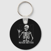 Porte-clés Halloween Shaka Hand Sign Never Better Skeleton Fu (Recto)