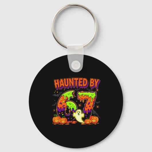 Porte-clés Hanté par 67 drôle Six Sept Drip Fantôme Spooky Ha (Recto)