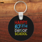 Porte-clés Happy 67th Day Of School - Funny Students Teachers (Recto)