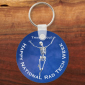 Porte-clés "Happy National Rad Tech Week" avec Skeleton (Recto)