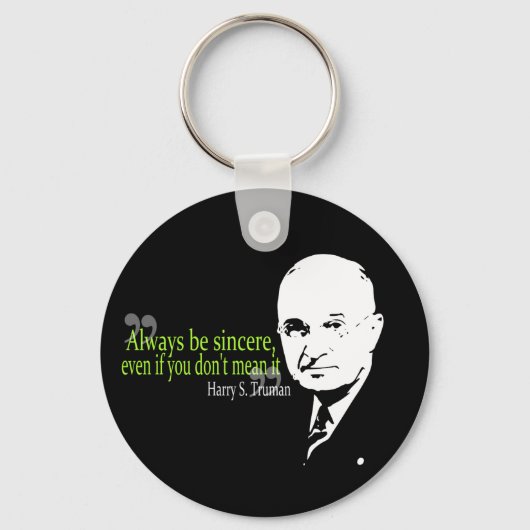 Porte-clés harry s truman toujours être sincère (Recto)