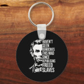 Porte-clés Haven't Seen Democrats This Mad Since Republicans (Recto)