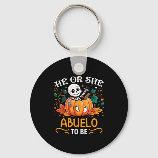 Porte-clés He Or She Abuelo To Be Halloween Skeleton Baby Rev (Recto)