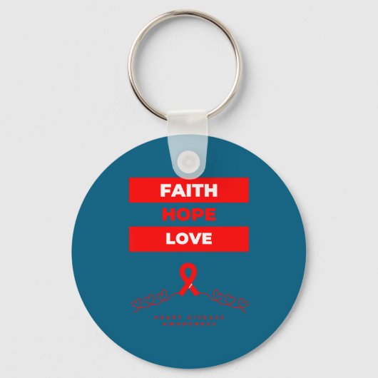 Porte-clés Heart Disease Awareness Faith Hope Love Design  (Recto)