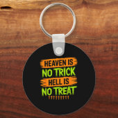 Porte-clés Heaven Is No Trick Hell Is No Treat - Christian Ha (Recto)