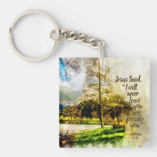 Porte-clés Hébreux 13:5 Je ne vous quitterai jamais ou vous a