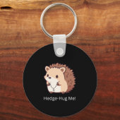 Porte-clés Hedge-Hug Me (Verso)