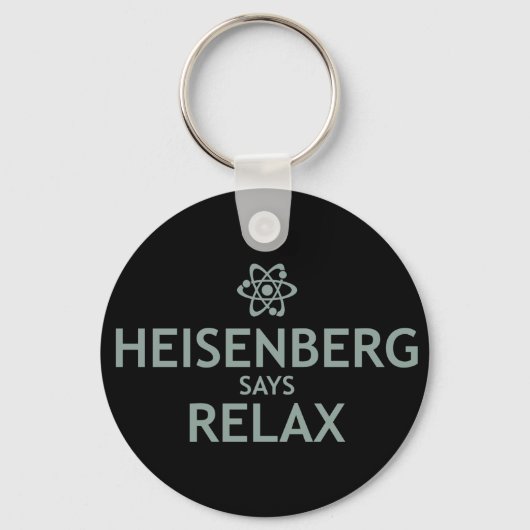 Porte-clés Heisenberg Dit Relax (Recto)