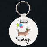 Porte-clés hello sausage dog dachshund dog lover<br><div class="desc">Designed by The Arty Apples Limited</div>