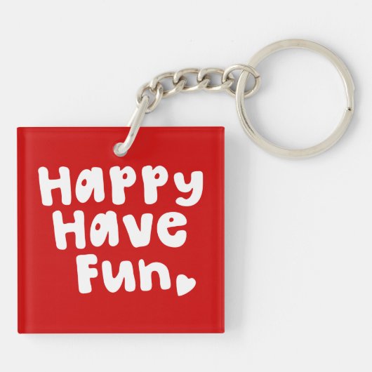 Porte-clés Heureux de s'amuser (Dos)