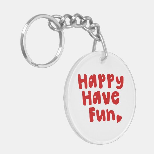 Porte-clés Heureux de s'amuser (Devant gauche)