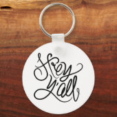 Porte-clés Hey Y'ALL Southern Greeting Porte - clé (Recto)