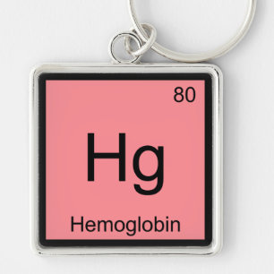 Porte-clés Hg - Hémoglobine Symbole d'élément chimique Sang T