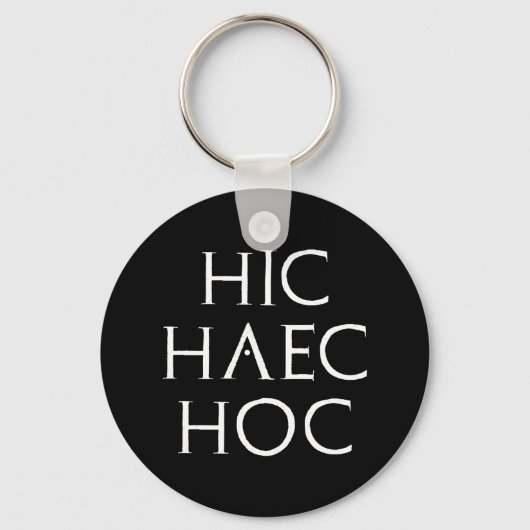 Porte-clés hic haec hoc Latein latin (Recto)