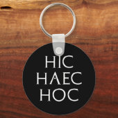 Porte-clés hic haec hoc Latein latin (Recto)