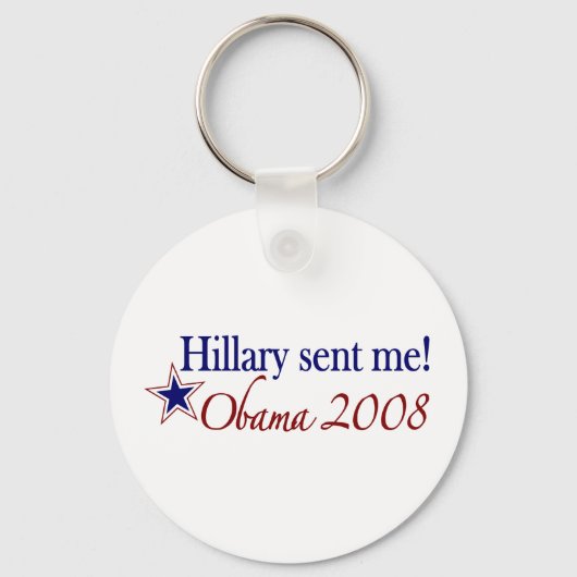 Porte-clés Hillary M'A Envoyé ! (Obama 2008) (Recto)