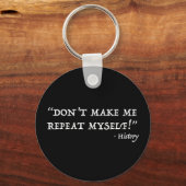 Porte-clés Histoire de Don't Make Me (Recto)