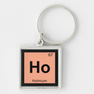 Porte-clés Ho - Chimie holmium Symbole de table périodique