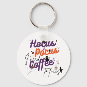 Porte-clés Hocus Pocus J'ai besoin de café pour me concentrer